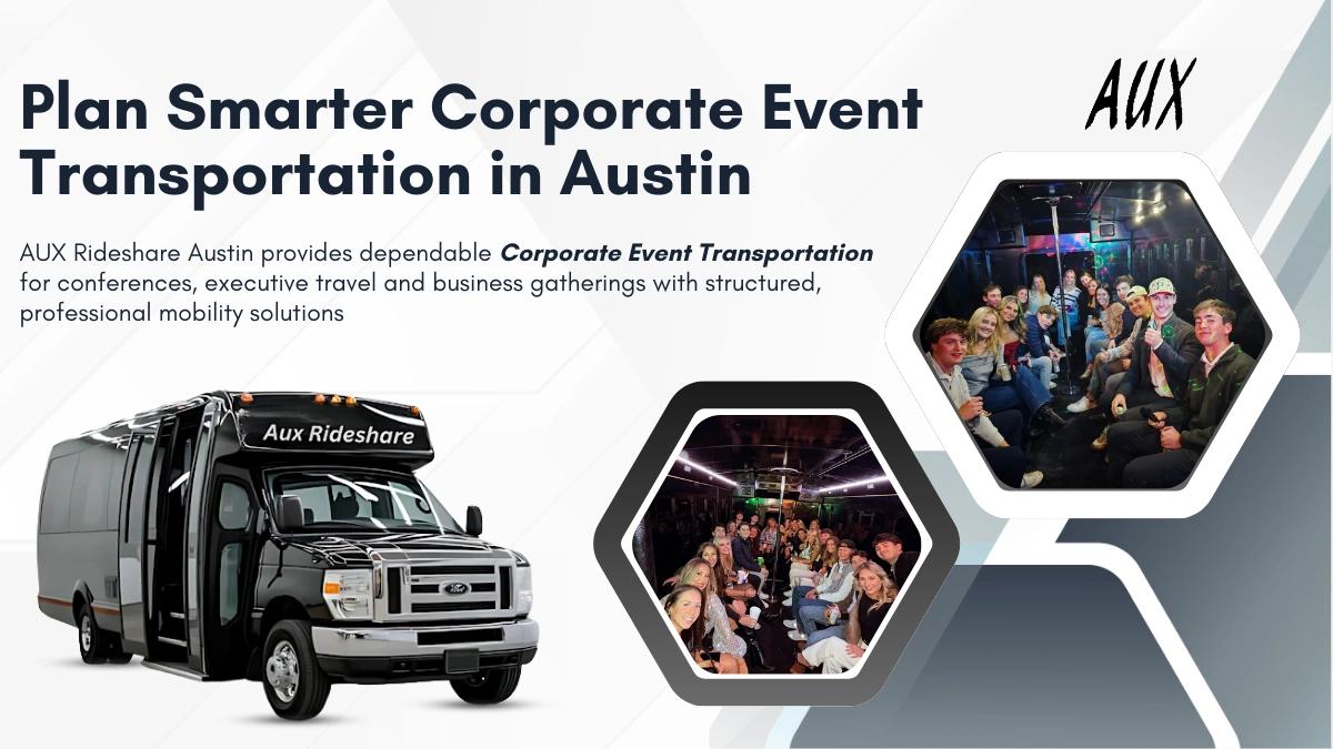 How to Plan Smarter Corporate Event Transportation Austin