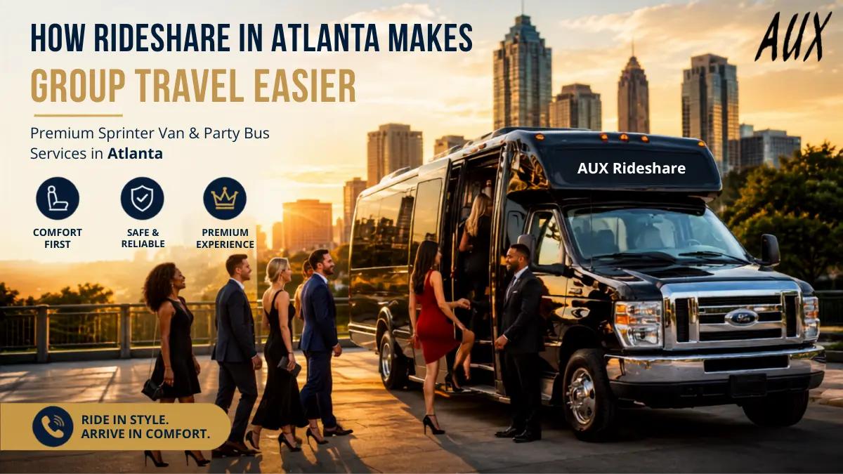 How Rideshare in Atlanta Makes Group Travel Easier