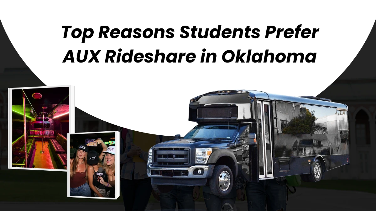 Top Reasons Students Prefer AUX Rideshare in Oklahoma