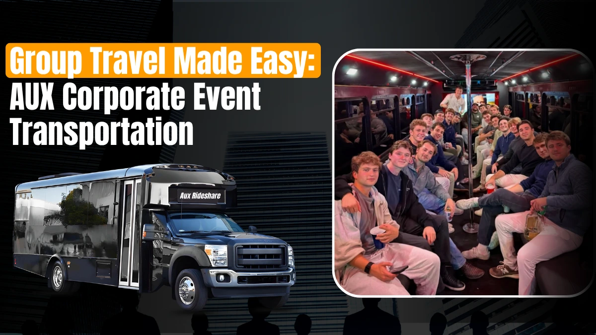 Group Travel Made Easy: AUX Corporate Event Transportation
