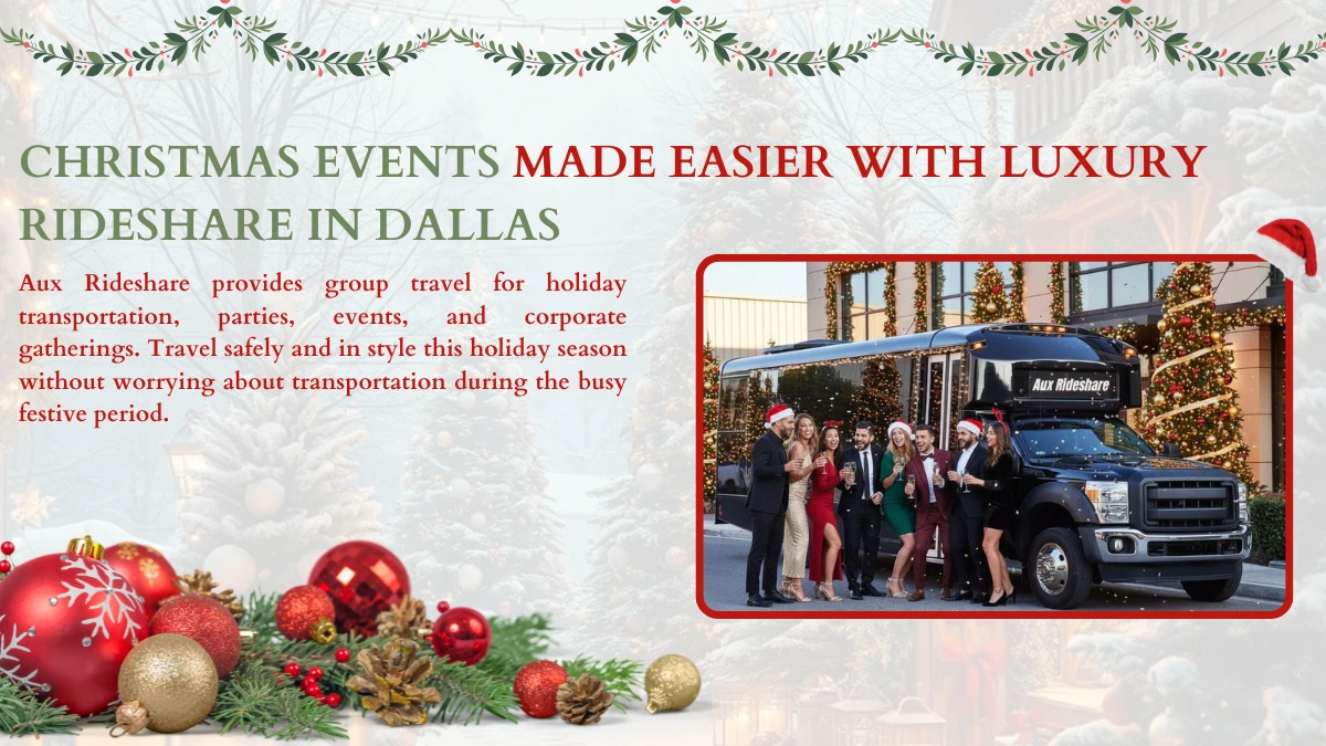 Christmas-Events-Made-Easier-With-Luxury-Rideshare-in-Dallas