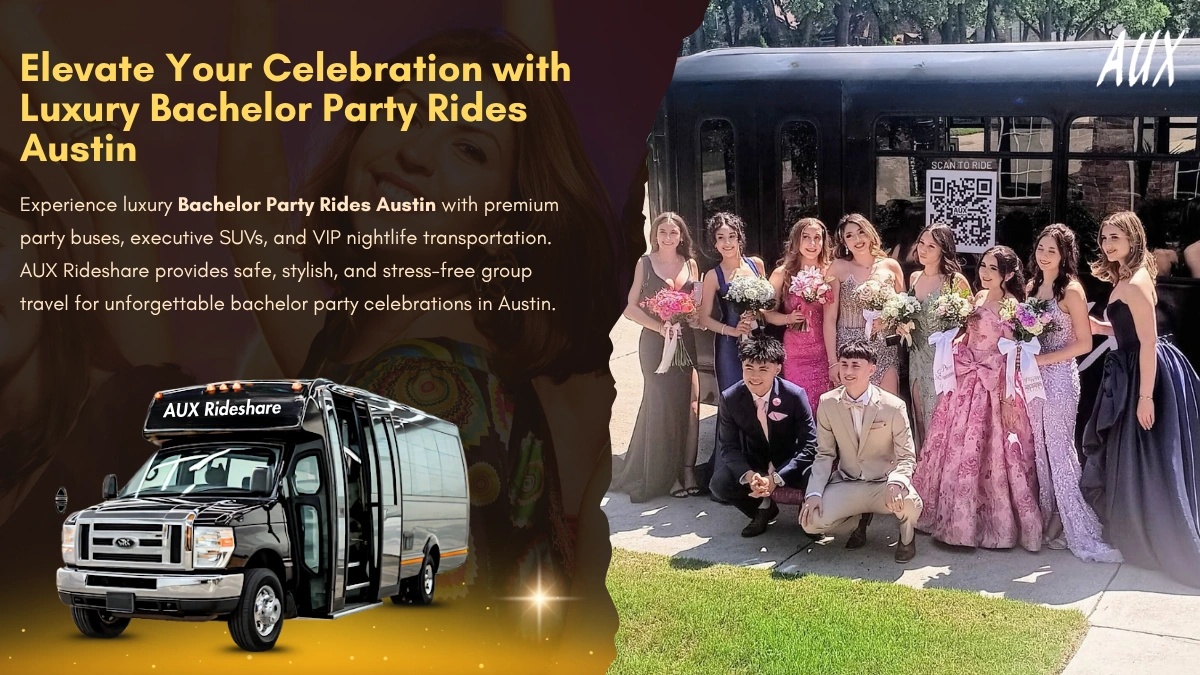Elevate Your Celebration with Luxury Bachelor Party Rides Austin