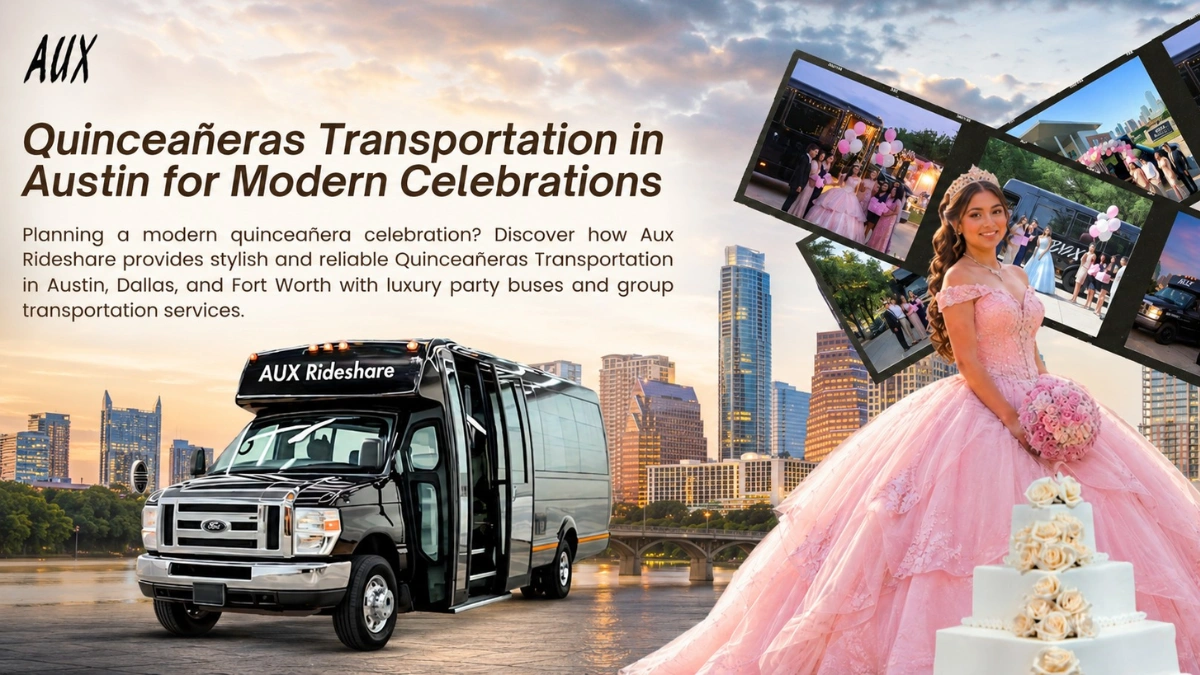 Quinceañeras Transportation in Austin for Modern Celebrations